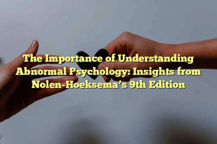 Abnormal psychology 9th edition nolen-hoeksema